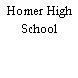 Homer High School