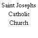 Saint Josephs Catholic Church