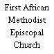 First African Methodist Episcopal Church