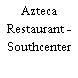 Azteca Restaurant - Southcenter