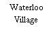 Waterloo Village