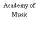 Academy of Music