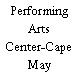 Performing Arts Center-Cape May
