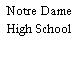 Notre Dame High School