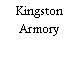 Kingston Armory