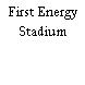 First Energy Stadium