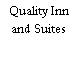 Quality Inn and Suites