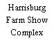 Harrisburg Farm Show Complex