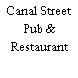 Canal Street Pub & Restaurant