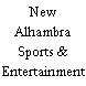 New Alhambra Sports & Entertainment Center