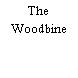 The Woodbine