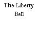 The Liberty Bell