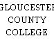 GLOUCESTER COUNTY COLLEGE