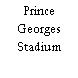 Prince Georges Stadium