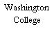 Washington College