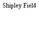 Shipley Field