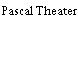 Pascal Theater