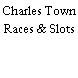 Charles Town Races & Slots