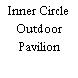 Inner Circle Outdoor Pavilion