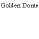 Golden Dome