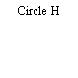 Circle H