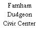 Farnham Dudgeon Civic Center