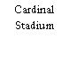 Cardinal Stadium