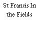 St Francis In the Fields