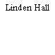 Linden Hall