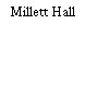 Millett Hall