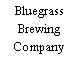 Bluegrass Brewing Company