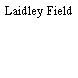 Laidley Field