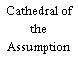 Cathedral of the Assumption