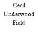 Cecil Underwood Field