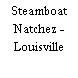 Steamboat Natchez - Louisville