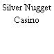 Silver Nugget Casino