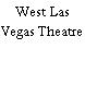 West Las Vegas Theatre