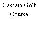 Cascata Golf Course