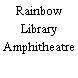 Rainbow Library Amphitheatre