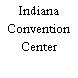 Indiana Convention Center