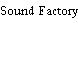 Sound Factory