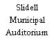 Slidell Municipal Auditorium