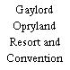 Gaylord Opryland Resort and Convention Center