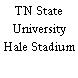 TN State University Hale Stadium