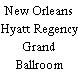 New Orleans Hyatt Regency Grand Ballroom