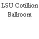 LSU Cotillion Ballroom