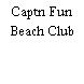 Captn Fun Beach Club