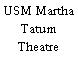USM Martha Tatum Theatre