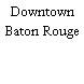 Downtown Baton Rouge