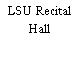 LSU Recital Hall